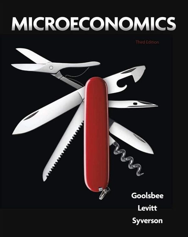 Cover Art for 9781319105563, Microeconomics by Austan Goolsbee, Steven Levitt, Chad Syverson