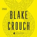 Cover Art for 9788417834876, Recursión: Recursion (Noches Negras) (Spanish Edition) by Blake Crouch