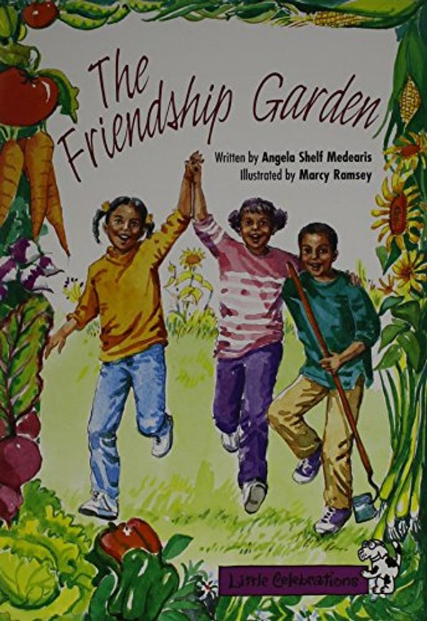 Cover Art for 9780673757425, The Friendship Garden by Angela Shelf Medearis