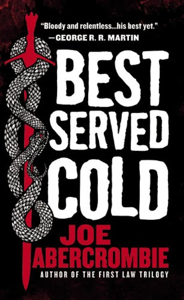 Cover Art for 9781478910817, Best Served Cold by Joe Abercrombie