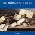 Cover Art for 9781486411023, The Odyssey of Homer - The Original Classic Edition by Homer Homer