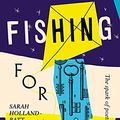 Cover Art for B09GCTY3WY, Fishing for Lightning: The Spark of Poetry by Sarah Holland-Batt