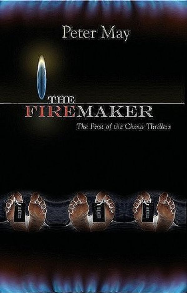 Cover Art for 9781590585696, The Firemaker by Peter May