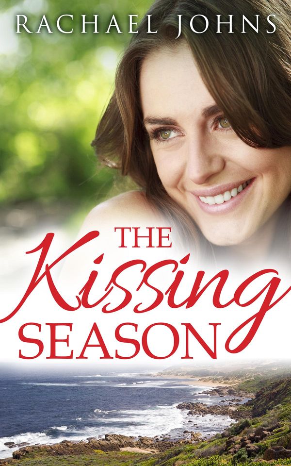 Cover Art for 9781743647998, The Kissing Season (Novella) by Rachael Johns
