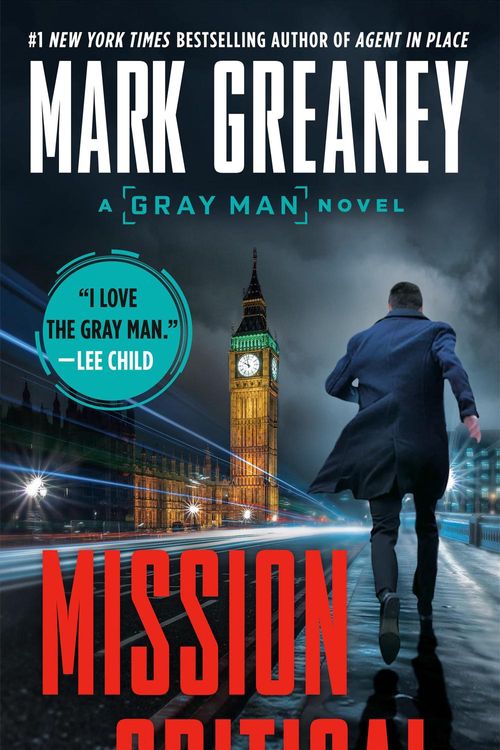 Cover Art for 9780451488954, Mission Critical by Mark Greaney