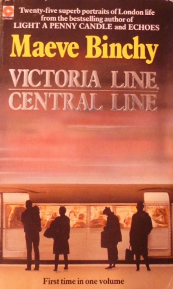 Cover Art for 9780340407349, Victoria Line/Central Line by Maeve Binchy
