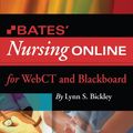 Cover Art for 9780781779876, Bates' Nursing Online by Bickley, Lynn S, Szilagyi, Peter G