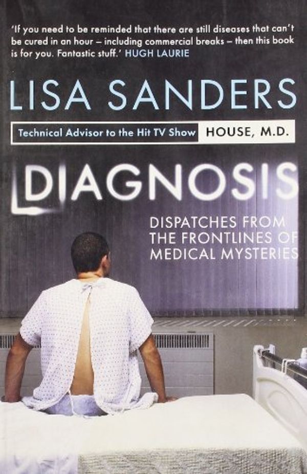 Cover Art for 9781848311336, Diagnosis by Lisa Sanders