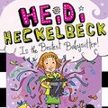 Cover Art for B00Z7C336E, Heidi Heckelbeck Is the Bestest Babysitter! by Wanda Coven