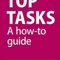 Cover Art for 9781916444607, Top Tasks: A How-to Guide by Gerry McGovern