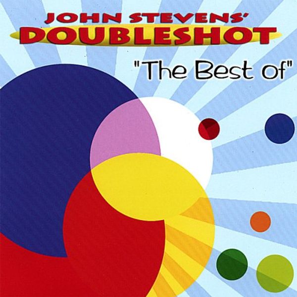 Cover Art for 0613285916029, Best of John Doubleshot Stevens by John Stevens' Doubleshot (Accordian)