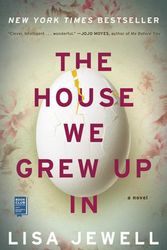 Cover Art for 9781476776866, The House We Grew Up in by Lisa Jewell