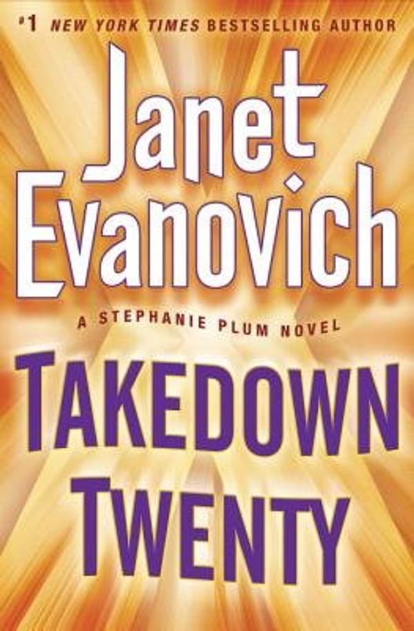 Cover Art for 9781624908514, Takedown Twenty[TAKEDOWN 20][Hardcover] by Janet Evanovich