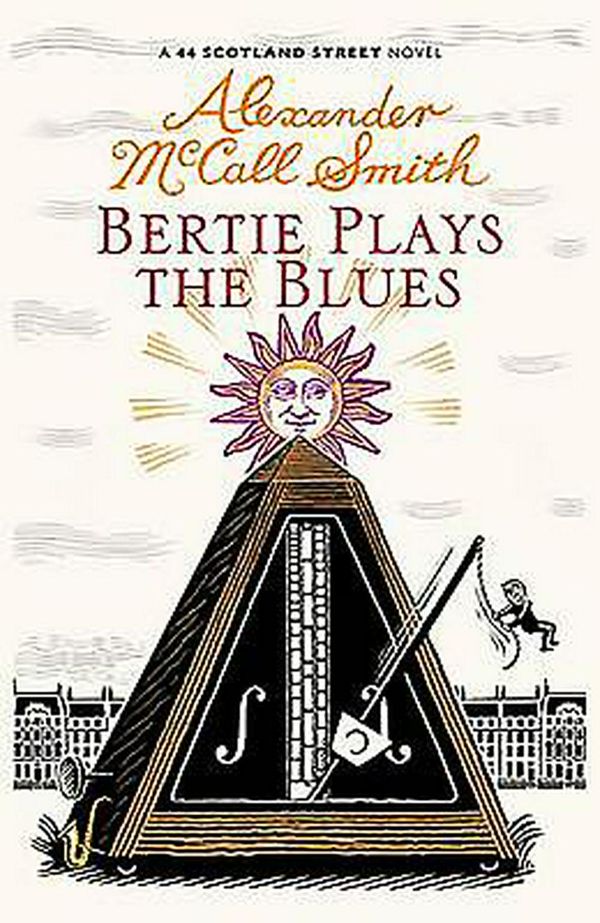 Cover Art for 9781846971884, Bertie Plays The Blues by Alexander McCall Smith