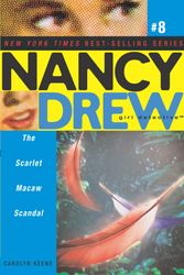 Cover Art for 9780689868443, The Scarlet Macaw Scandal by Carolyn Keene