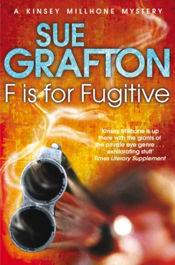 Cover Art for B005G14W3E, F is for Fugitive: A Kinsey Millhone Novel 6 by Sue Grafton