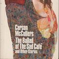 Cover Art for 9780553354232, Ballad of the Sad Cafe by Carson McCullers