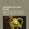 Cover Art for 9781232810834, Personer fra Long Island: Natalie Portman, Joe Satriani, Michael Crichton, William Patrick Hitler, Mariah Carey, Frank Wilczek, Alfred Hershey by Kilde Wikipedia