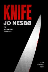 Cover Art for 9780525655398, Knife (Harry Hole #12) by Jo Nesbo