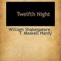 Cover Art for 9780554356877, Twelfth Night by William Shakespeare