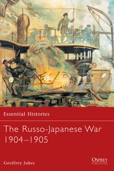 Cover Art for 9781841764467, The Russo-Japanese War 1904-1905 by Geoffrey Jukes