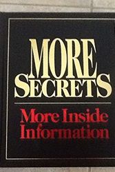 Cover Art for 9780887230516, More Secrets, More Inside Information by Editors