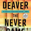 Cover Art for 9780593104286, The Never Game by Jeffery Deaver