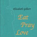 Cover Art for 9783827010414, Eat, Pray, Love by Elizabeth Gilbert