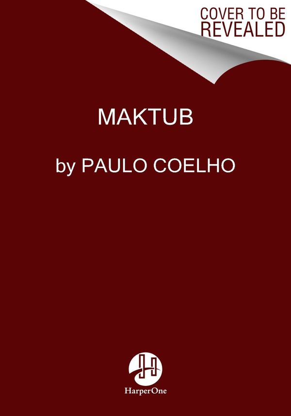 Cover Art for 9780063346543, Maktub by Paulo Coelho