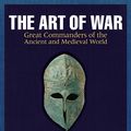 Cover Art for 9781847242594, The Art of War by Andrew Roberts