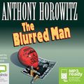 Cover Art for 9781486235490, The Blurred Man by Anthony Horowitz