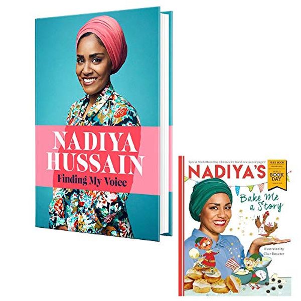 Cover Art for 9789123983834, Finding My Voice & Nadiya's Bake Me a Story World Book Day By Nadiya Hussain 2 Books Collection Set by Nadiya Hussain