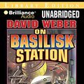 Cover Art for 9781423393399, On Basilisk Station by David Weber
