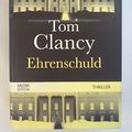 Cover Art for B002E9B4W8, Ehrenschuld by Tom Clancy