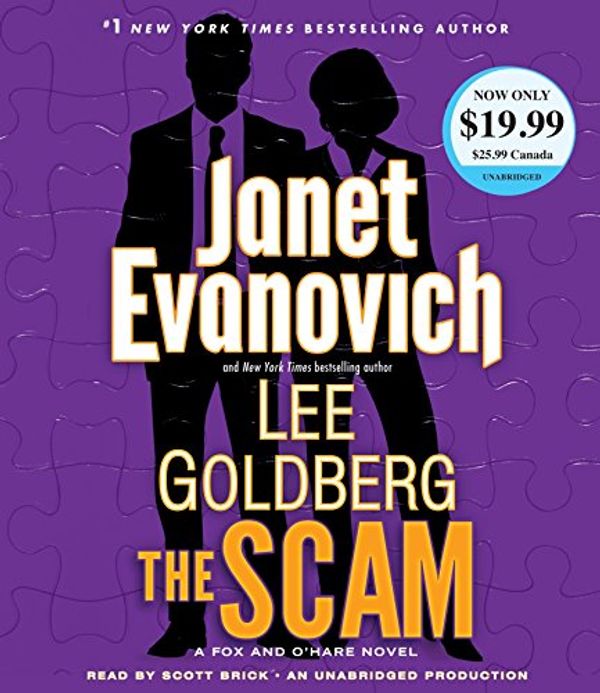 Cover Art for 9781524708542, The Scam: A Fox and O'Hare Novel by Janet Evanovich