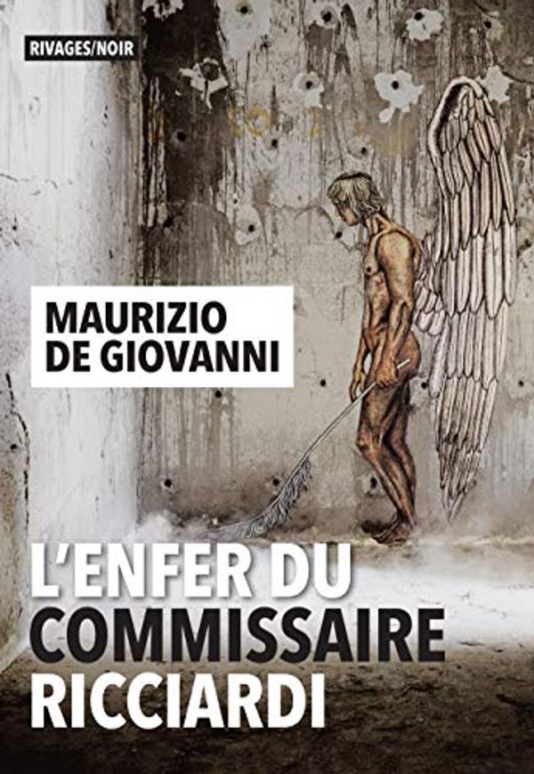 Cover Art for 9782743647759, L'Enfer du commissaire Ricciardi by De Giovanni, Maurizio