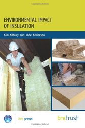 Cover Art for 9781848061965, Environmental Impact of Materials: Insulation by Jane Anderson