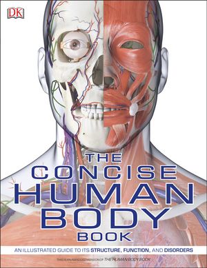 Cover Art for 9781465484697, The Concise Human Body Book by DK
