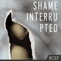 Cover Art for 8601404944246, Shame Interrupted: How God Lifts the Pain of Worthlessness and Rejection by Edward T. Welch