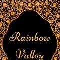 Cover Art for B077Z4PCVC, Rainbow Valley: By L. M. Montgomery - Illustrated by L. M. Montgomery