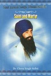 Cover Art for 9788176017626, Sant Jarnail Singh Bhindranwale - Saint and Martyr. by Sidhu Choor Singh