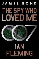 Cover Art for 9780063298910, The Spy Who Loved Me by Ian Fleming