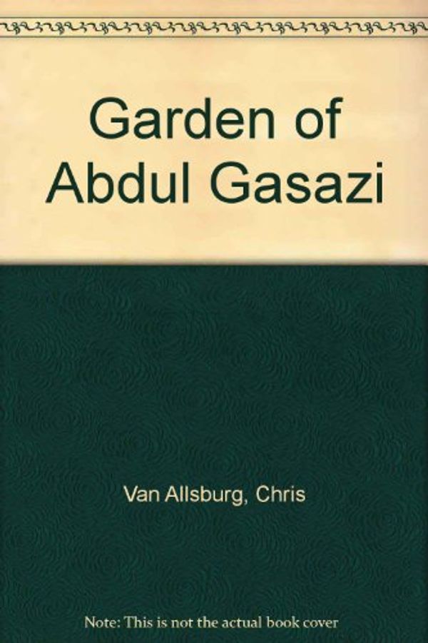 Cover Art for 9780241104538, Garden of Abdul Gasazi by Van Allsburg, Chris