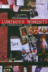 Cover Art for 9781921511950, Luminous Moments by Lyn McCredden