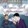 Cover Art for 9783548284453, Artemis Fowl - Der Atlantis-Komplex by Eoin Colfer