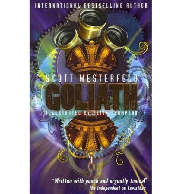 Cover Art for 9781847386786, Goliath by Scott Westerfeld