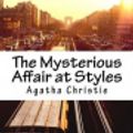 Cover Art for 9781986091626, The Mysterious Affair at Styles by Agatha Christie