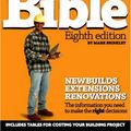Cover Art for 9781905959150, The Housebuilder's Bible (8th Edition) by Mark Brinkley