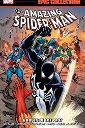 Cover Art for 9781302950484, AMAZING SPIDER-MAN EPIC COLLECTION: GHOSTS OF THE PAST by Tom DeFalco