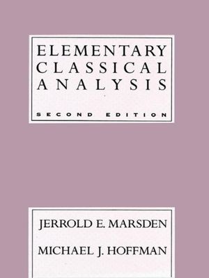 Cover Art for 9780716721055, Elementary Classical Analysis by Jerrold E. Marsden, Michael J. Hoffman